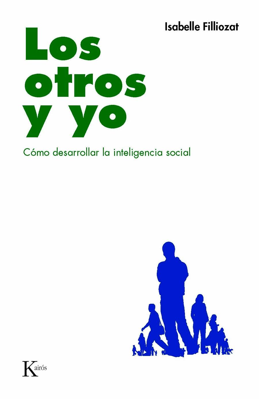 OTROS Y YO, LOS | 9788472457591 | FILLIOZAT, ISABELLE | Galatea Llibres | Librería online de Reus, Tarragona | Comprar libros en catalán y castellano online