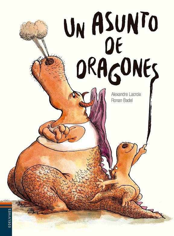 UN ASUNTO DE DRAGONES | 9788414002186 | LACROIX, ALEXANDRE | Galatea Llibres | Llibreria online de Reus, Tarragona | Comprar llibres en català i castellà online