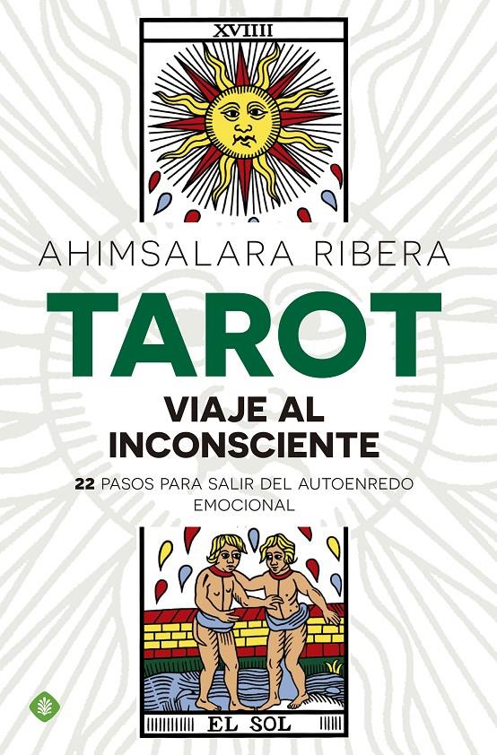 TAROT. VIAJE AL INCONSCIENTE | 9788490603888 | RIBERA, AHIMSALARA | Galatea Llibres | Llibreria online de Reus, Tarragona | Comprar llibres en català i castellà online