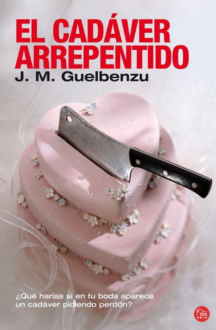 CADAVER ARREPENTIDO, EL | 9788466318839 | GUELBENZU, J.M. | Galatea Llibres | Llibreria online de Reus, Tarragona | Comprar llibres en català i castellà online