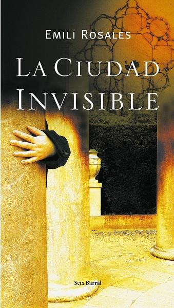 CIUDAD INVISIBLE, LA | 9788432296581 | ROSALES, EMILI | Galatea Llibres | Llibreria online de Reus, Tarragona | Comprar llibres en català i castellà online