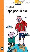 PAPA POR UN DIA | 9788434861107 | LIND, HERA | Galatea Llibres | Librería online de Reus, Tarragona | Comprar libros en catalán y castellano online