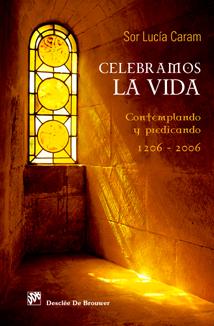 CELEBRAMOS LA VIDA | 9788433022158 | CARAM, LUCIA | Galatea Llibres | Llibreria online de Reus, Tarragona | Comprar llibres en català i castellà online