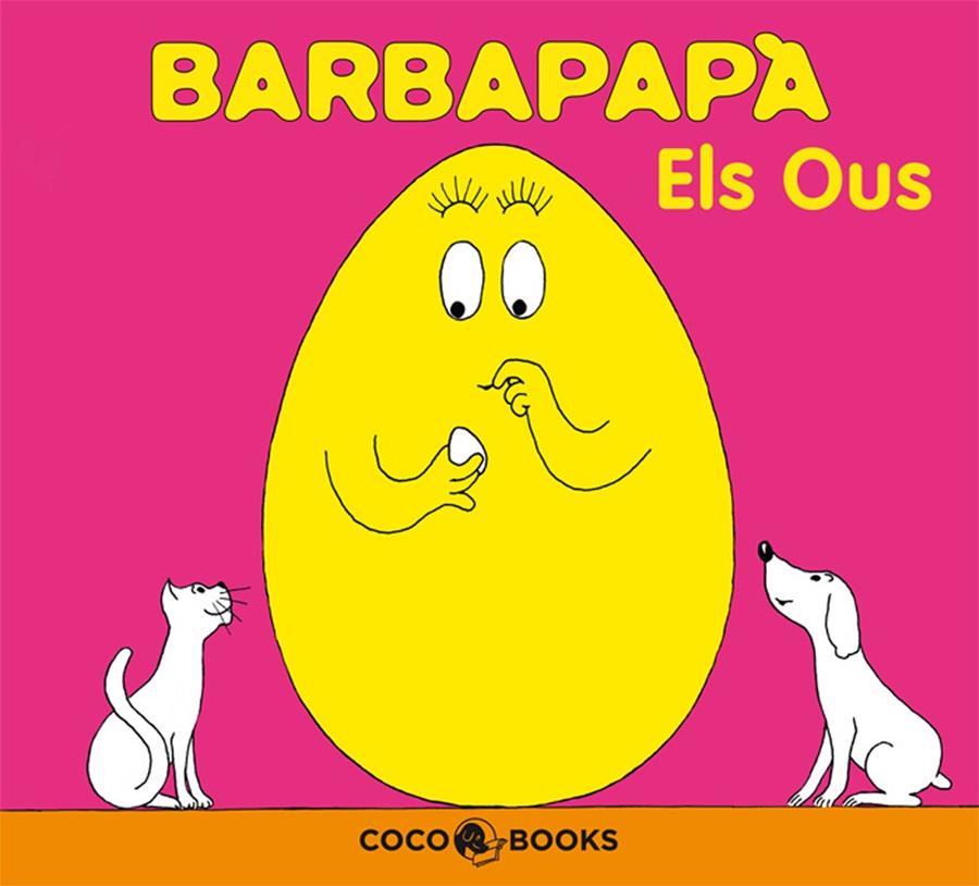 BARBAPAPA. ELS OUS | 9788493534394 | TISON, ANNETTE (1942- ) | Galatea Llibres | Llibreria online de Reus, Tarragona | Comprar llibres en català i castellà online