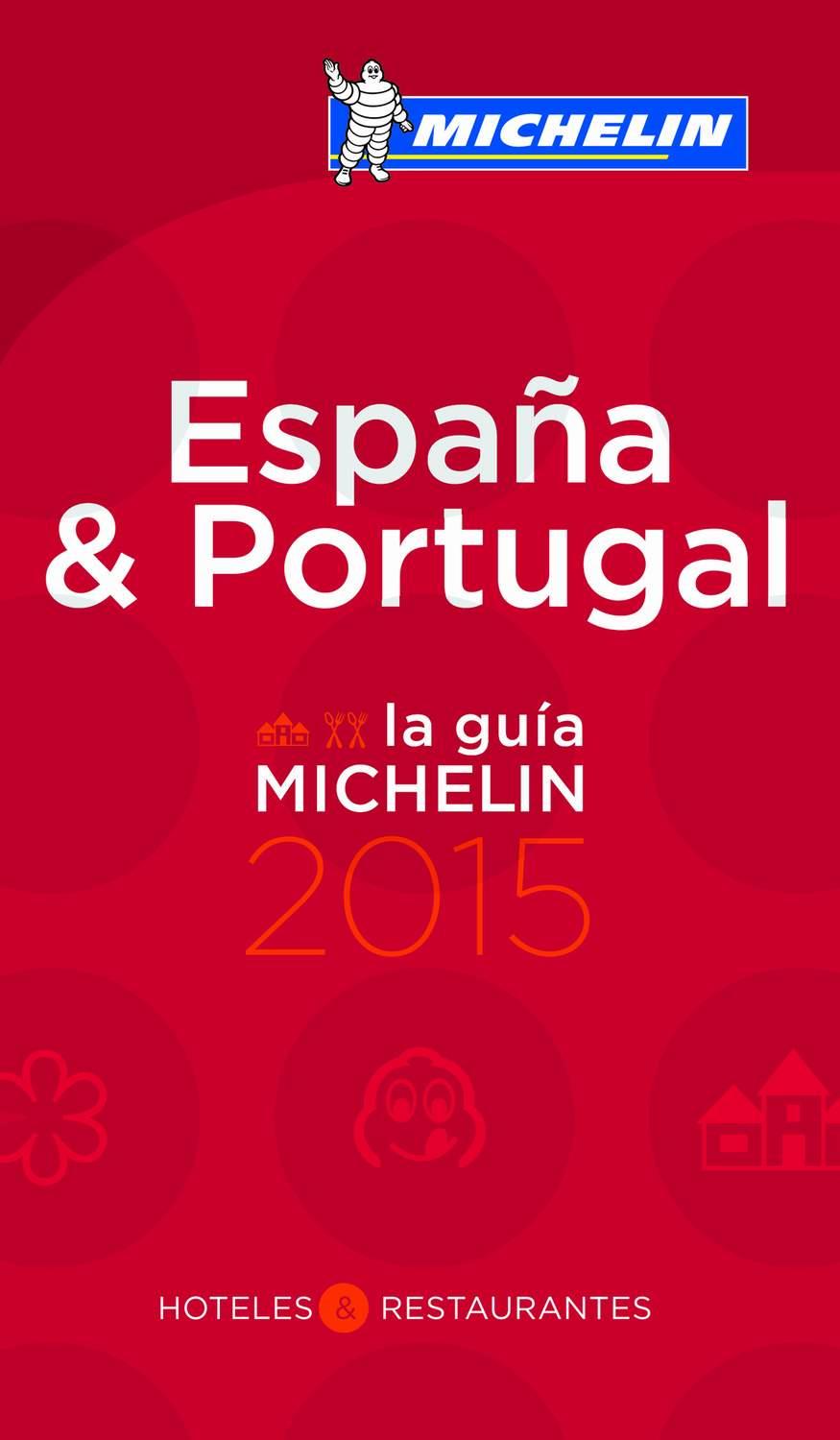 LA GUÍA MICHELIN ESPAÑA & PORTUGAL 2015 | 9782067197237 | Galatea Llibres | Llibreria online de Reus, Tarragona | Comprar llibres en català i castellà online