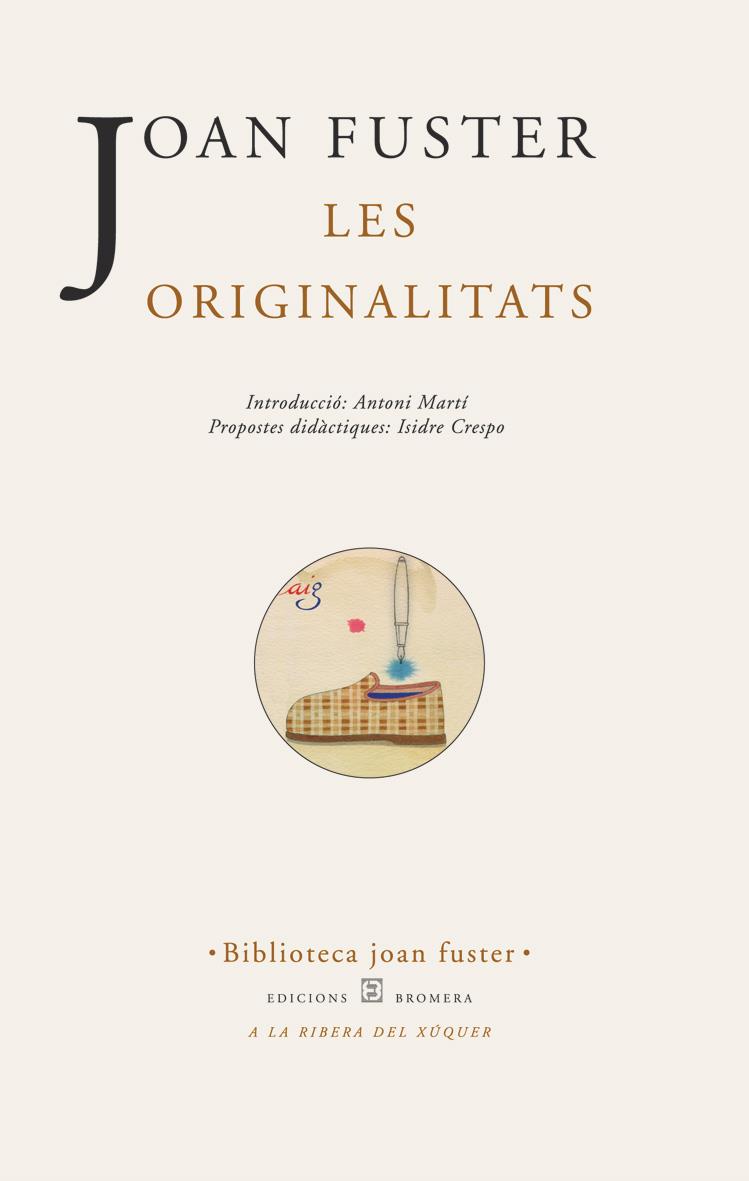 ORIGINALITATS, LES | 9788476603857 | FUSTER, JOAN | Galatea Llibres | Llibreria online de Reus, Tarragona | Comprar llibres en català i castellà online