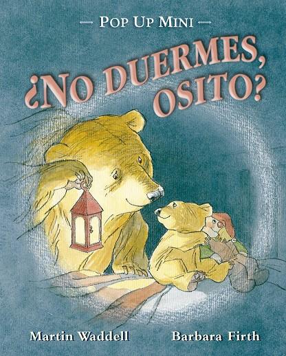 NO DUERMES, OSITO? | 9788494176593 | WADDEL, MARTIN | Galatea Llibres | Llibreria online de Reus, Tarragona | Comprar llibres en català i castellà online