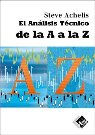 ANALISIS TECNICO DE LA A A LA Z | 9788497450843 | ACHELIS, STEVE | Galatea Llibres | Llibreria online de Reus, Tarragona | Comprar llibres en català i castellà online