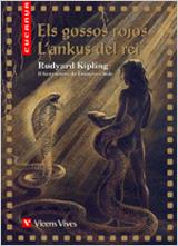 ELS GOSSOS ROJOS / L'ANKUS DEL REI (CUCANYA) | 9788431677343 | KIPLING, RUDYARD  | Galatea Llibres | Llibreria online de Reus, Tarragona | Comprar llibres en català i castellà online