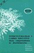 INTERCULTURALIDAD Y CAMBIO EDUCATIVO | 9788427710856 | ELOSÚA, Mª ROSA/Y OTROS | Galatea Llibres | Llibreria online de Reus, Tarragona | Comprar llibres en català i castellà online