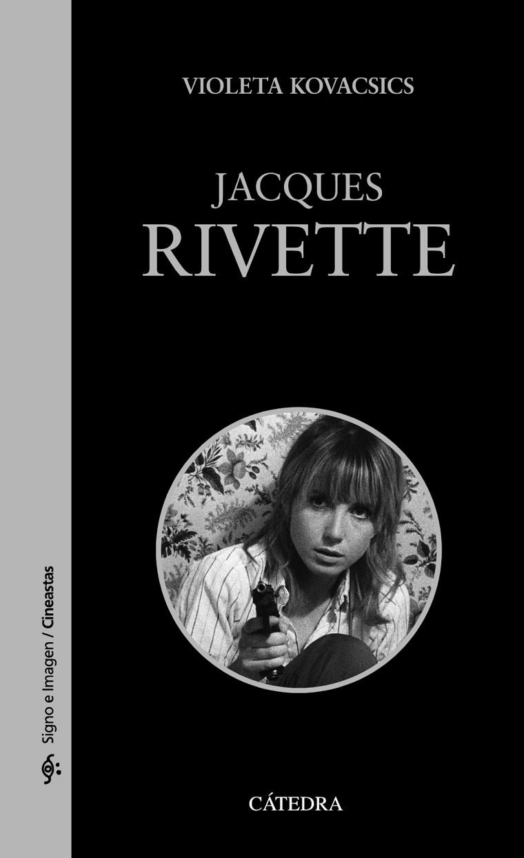 JACQUES RIVETTE | 9788437648125 | KOVACSICS, VIOLETA | Galatea Llibres | Llibreria online de Reus, Tarragona | Comprar llibres en català i castellà online