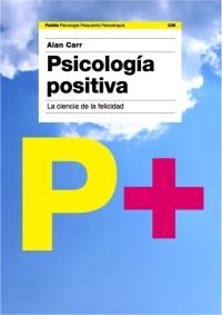 PSICOLOGIA POSITIVA | 9788449320484 | CARR, ALAN | Galatea Llibres | Llibreria online de Reus, Tarragona | Comprar llibres en català i castellà online