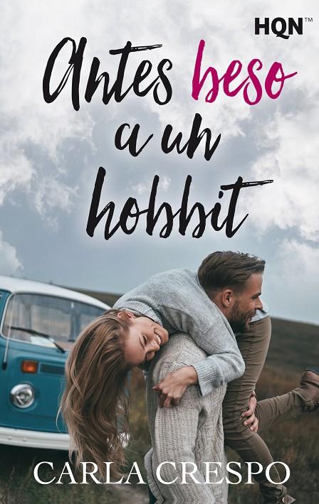 ANTES BESO A UN HOBBIT | 9788491884088 | CRESPO, CARLA | Galatea Llibres | Llibreria online de Reus, Tarragona | Comprar llibres en català i castellà online