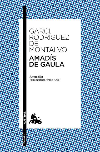 AMADÍS DE GAULA | 9788467043785 | RODRÍGUEZ DE MONTALVO, GARCI | Galatea Llibres | Librería online de Reus, Tarragona | Comprar libros en catalán y castellano online