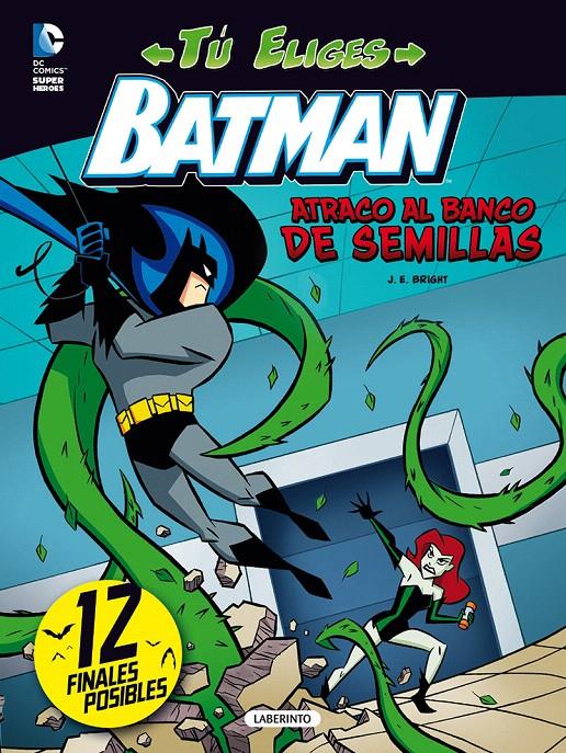 BATMAN. ATRACO AL BANCO DE SEMILLAS | 9788484838265 | BRIGHT, J. E. | Galatea Llibres | Llibreria online de Reus, Tarragona | Comprar llibres en català i castellà online