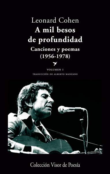 A MIL BESOS DE PROFUNDIDAD VOL.1 | 9788498958041 | COHEN, LEONARD | Galatea Llibres | Librería online de Reus, Tarragona | Comprar libros en catalán y castellano online