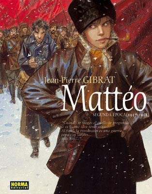 MATTEO SEGUNDA EPOCA | 9788467904772 | GIBRAT, JEAN-PIERRE | Galatea Llibres | Llibreria online de Reus, Tarragona | Comprar llibres en català i castellà online