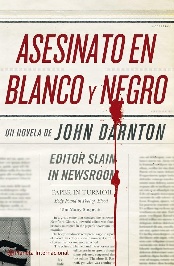 ASESINATO EN BLANCO Y NEGRO | 9788408096153 | DARNTON, JOHN | Galatea Llibres | Llibreria online de Reus, Tarragona | Comprar llibres en català i castellà online