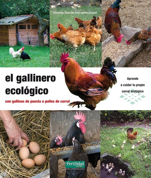 EL GALLINERO ECOLOGICO | 9788494058233 | GARCIA-MENACHO OSSET,VICENTE | Galatea Llibres | Librería online de Reus, Tarragona | Comprar libros en catalán y castellano online