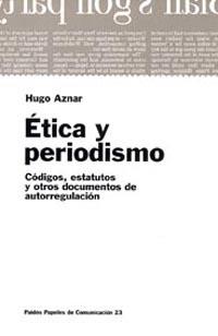 ETICA Y PERIODISMO | 9788449306532 | AZNAR, HUGO | Galatea Llibres | Llibreria online de Reus, Tarragona | Comprar llibres en català i castellà online