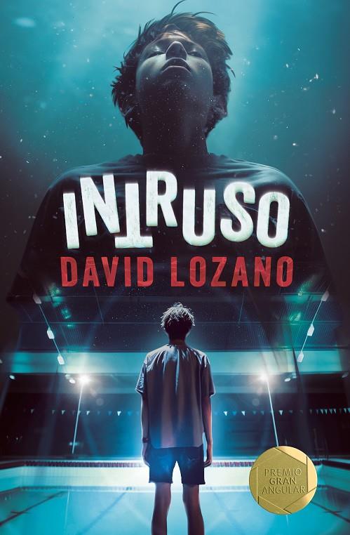 INTRUSO | 9788411826280 | LOZANO GARBALA, DAVID | Galatea Llibres | Librería online de Reus, Tarragona | Comprar libros en catalán y castellano online