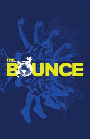 THE BOUNCE | 9788416074853 | CASEY, JOE/ MESSINA, DAVID | Galatea Llibres | Llibreria online de Reus, Tarragona | Comprar llibres en català i castellà online