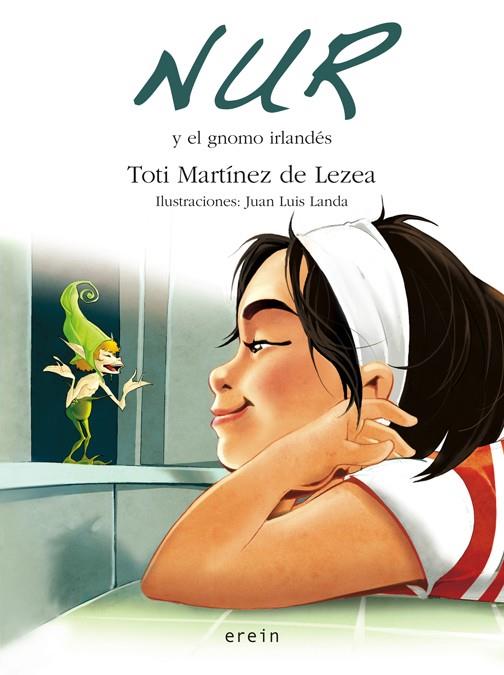 NUR Y EL GNOMO IRLANDES | 9788497464550 | MARTINEZ LEZEA, TOTI | Galatea Llibres | Librería online de Reus, Tarragona | Comprar libros en catalán y castellano online