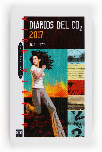 AR.88 DIARIOS DEL CO2 2017 | 9788467557169 | LLOYD, SACI | Galatea Llibres | Librería online de Reus, Tarragona | Comprar libros en catalán y castellano online