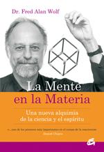 MENTE EN LA MATERIA, LA | 9788484451723 | WOLF, FRED | Galatea Llibres | Llibreria online de Reus, Tarragona | Comprar llibres en català i castellà online