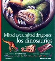 MITAD AVES, MITAD DRAGONES: LOS DINOSAURIOS | 9788434881648 | AAVV | Galatea Llibres | Llibreria online de Reus, Tarragona | Comprar llibres en català i castellà online