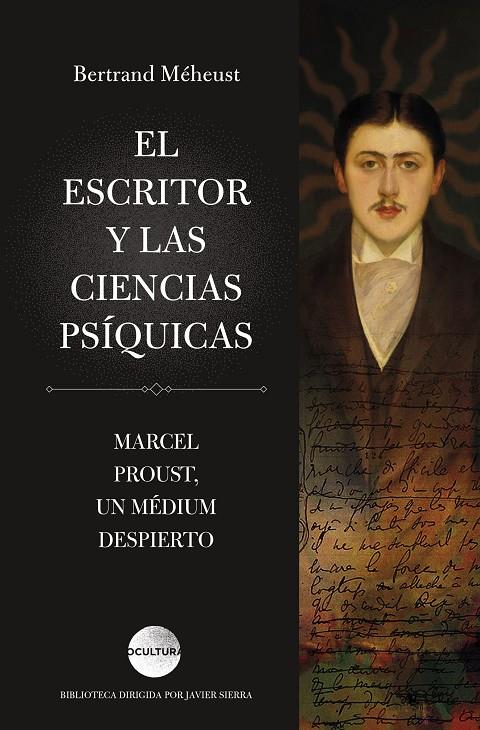 EL ESCRITOR Y LAS CIENCIAS PSÍQUICAS | 9788419996404 | MÉHEUST, BERTRAND | Galatea Llibres | Llibreria online de Reus, Tarragona | Comprar llibres en català i castellà online