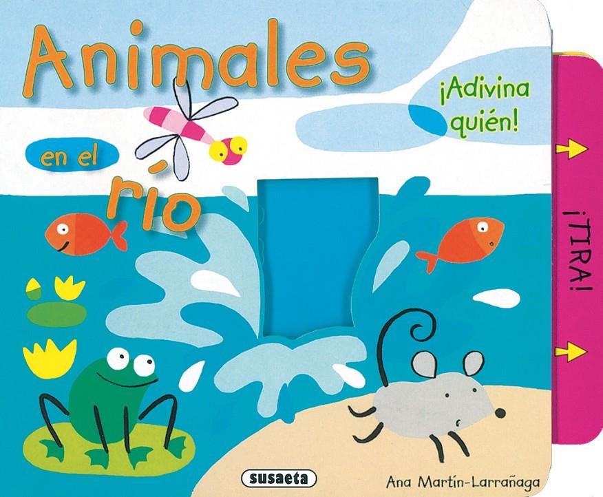 ANIMALES EN EL RIO | 9788430554089 | MARTÍN-LARRAÑAGA, ANA | Galatea Llibres | Llibreria online de Reus, Tarragona | Comprar llibres en català i castellà online