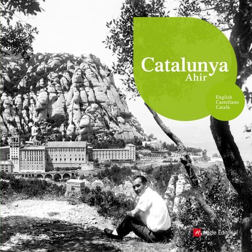 CATALUNYA AHIR | 9788496970489 | Galatea Llibres | Librería online de Reus, Tarragona | Comprar libros en catalán y castellano online