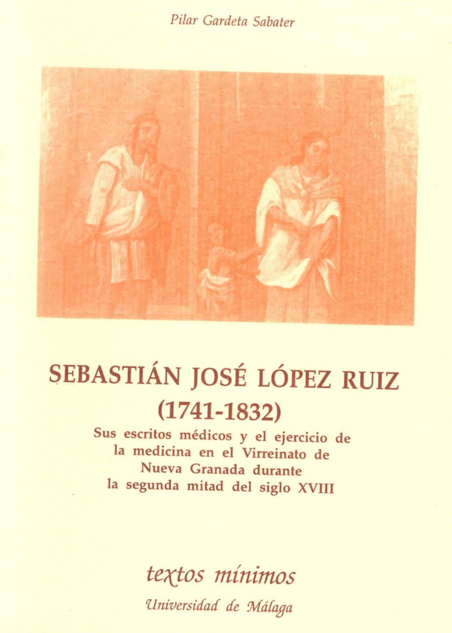 SEBASTIAN JOSE LOPEZ RUIZ 1741-1832 | 9788474966152 | GARDETA SABATER, PILAR | Galatea Llibres | Llibreria online de Reus, Tarragona | Comprar llibres en català i castellà online