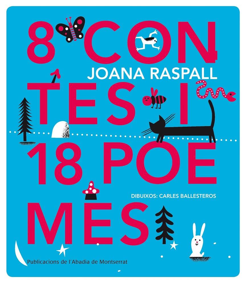 8 CONTES I 18 POEMES | 9788498837162 | RASPALL, JOANA | Galatea Llibres | Librería online de Reus, Tarragona | Comprar libros en catalán y castellano online