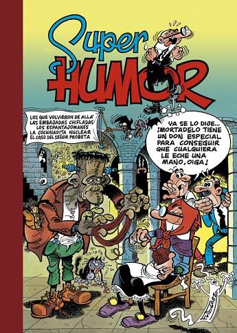 SUPER HUMOR 8. LOS QUE VOLVIERON DE ALLA - LAS EMBAJADAS CHIFLADAS - LOS ESPANTAJOMANES | 9788440639790 | IBÁÑEZ TALAVERA, FRANCISCO | Galatea Llibres | Llibreria online de Reus, Tarragona | Comprar llibres en català i castellà online