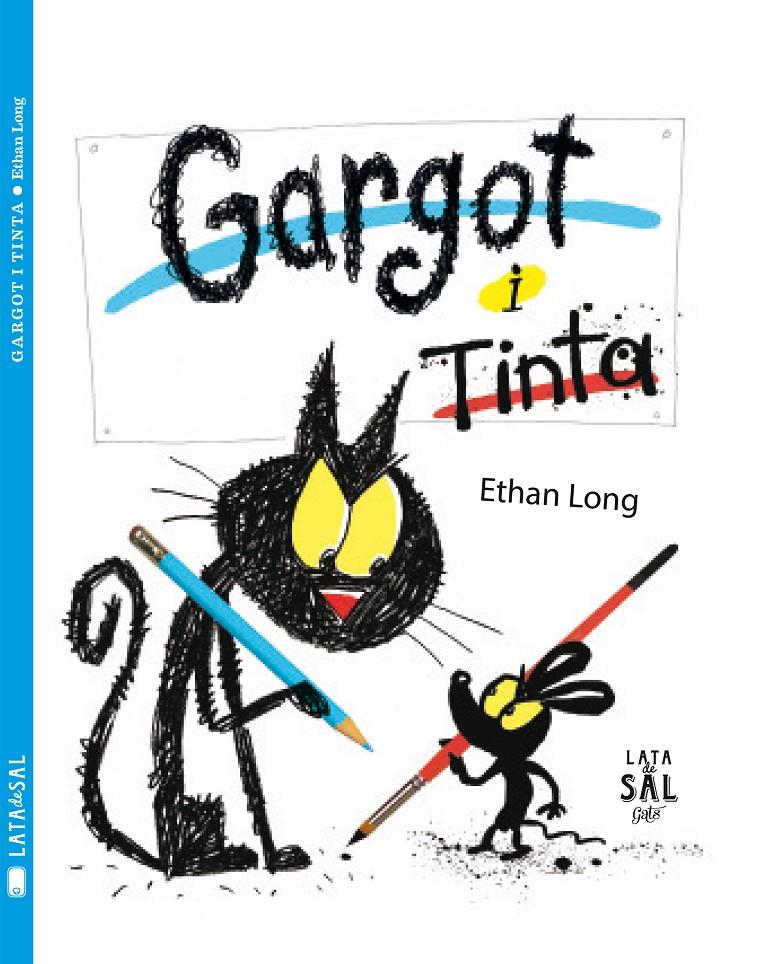 GARGOT I TINTA | 9788494245190 | LONG, ETHAN | Galatea Llibres | Librería online de Reus, Tarragona | Comprar libros en catalán y castellano online