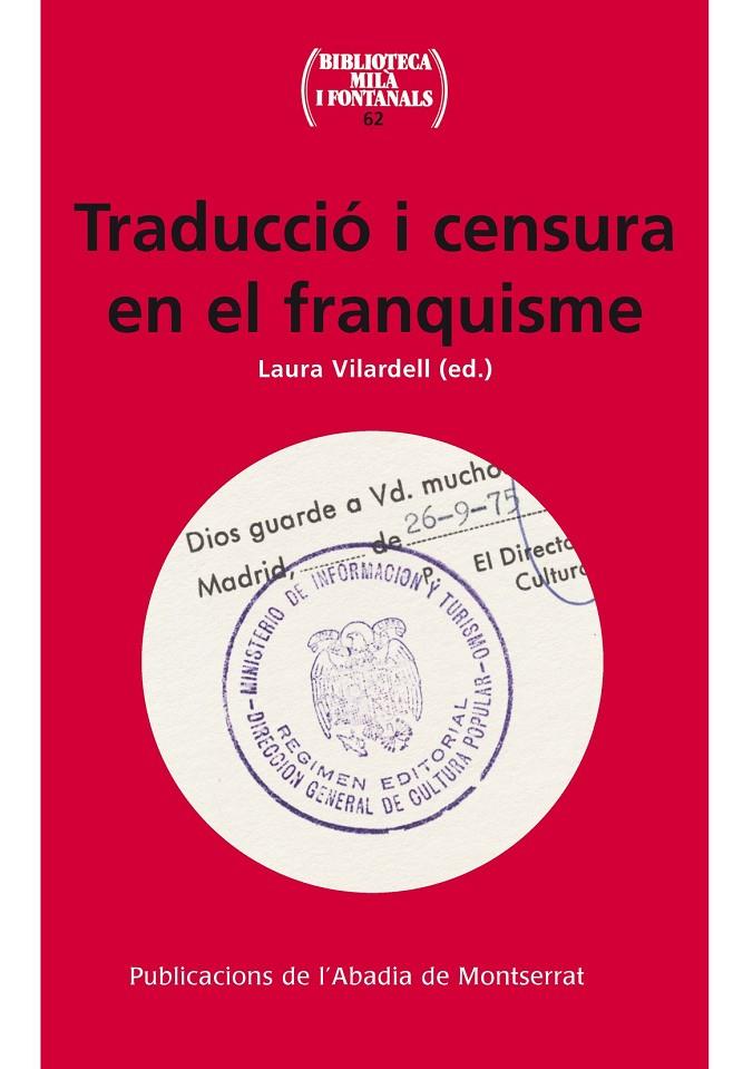 TRADUCCIÓ I CENSURA EN EL FRANQUISME | 9788498838183 | VILARDELL, LAURA | Galatea Llibres | Librería online de Reus, Tarragona | Comprar libros en catalán y castellano online