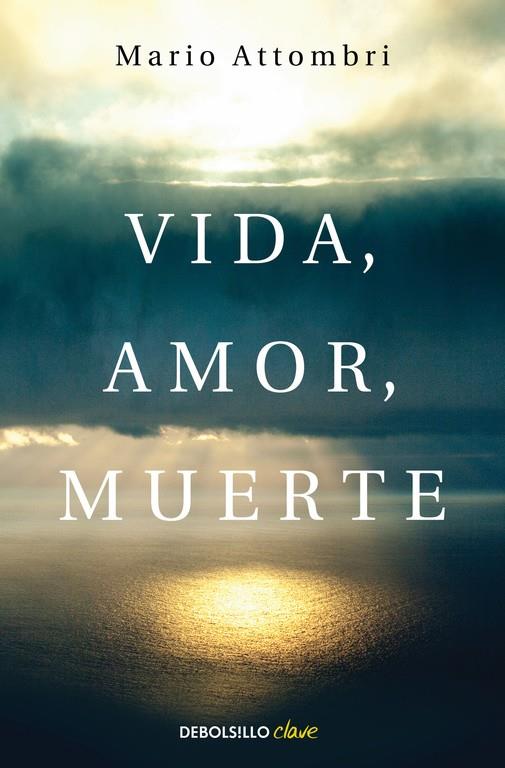 VIDA, AMOR, MUERTE | 9788490628577 | ATTOMBRI, MARIO | Galatea Llibres | Llibreria online de Reus, Tarragona | Comprar llibres en català i castellà online