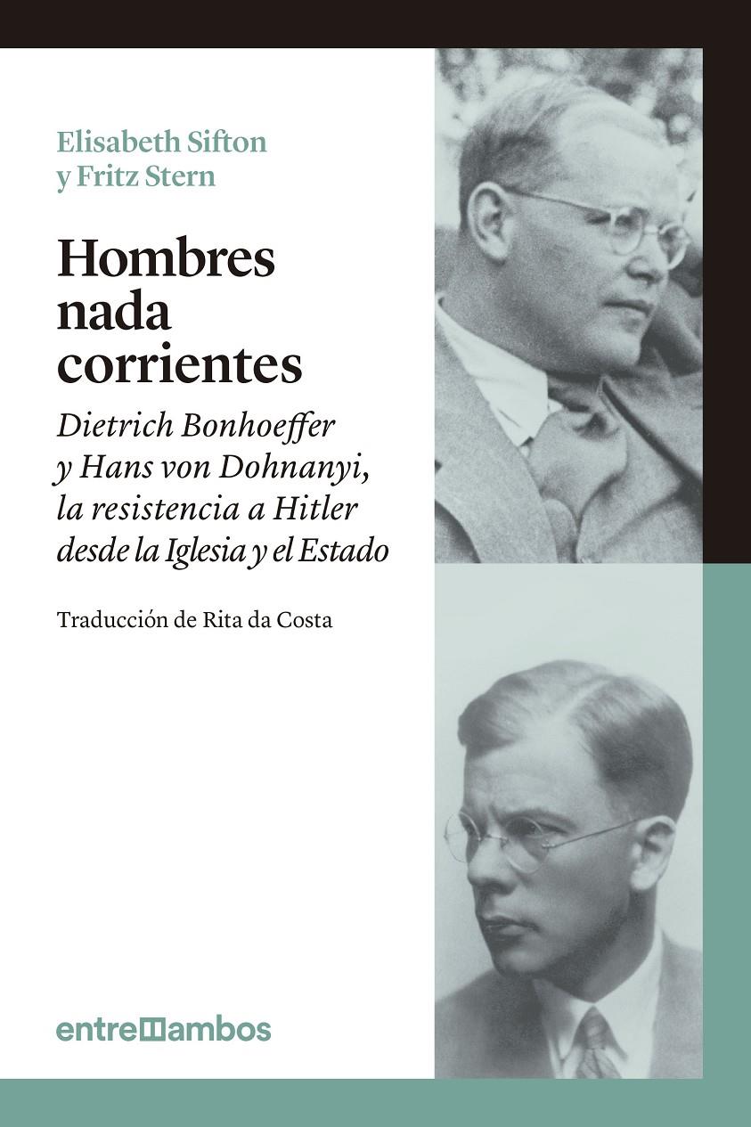 HOMBRES NADA CORRIENTES | 9788416379026 | SIFTON, ELISABETH / STERN, FRITZ | Galatea Llibres | Librería online de Reus, Tarragona | Comprar libros en catalán y castellano online