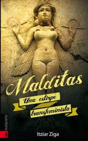 MALDITAS. UNA ESTIRPE TRANSFEMINISTA | 9788415313939 | ZIGA, ITZIAR | Galatea Llibres | Llibreria online de Reus, Tarragona | Comprar llibres en català i castellà online