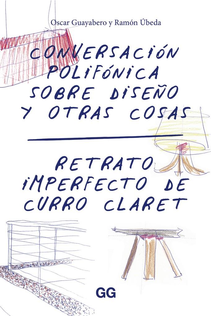 CONVERSACIÓN POLIFÓNICA SOBRE DISEÑO Y OTRAS COSAS | 9788425228957 | GUAYABERO, OSCAR | Galatea Llibres | Llibreria online de Reus, Tarragona | Comprar llibres en català i castellà online