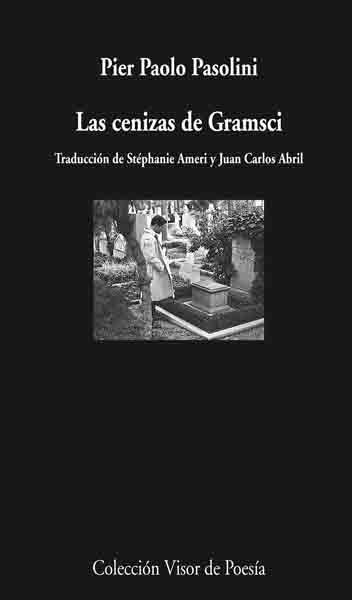 CENIZAS DE GRAMSCI, LAS | 9788498957327 | PASSOLINI, PIER PAOLO | Galatea Llibres | Librería online de Reus, Tarragona | Comprar libros en catalán y castellano online