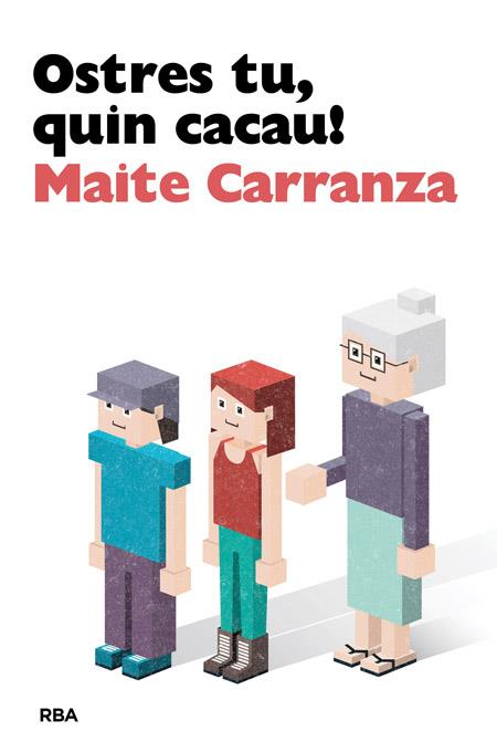 OSTRES TU, QUIN CACAU! | 9788482647142 | CARRANZA, MAITE | Galatea Llibres | Librería online de Reus, Tarragona | Comprar libros en catalán y castellano online