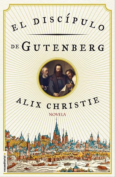 EL DISCÍPULO DE GUTENBERG | 9788499189383 | ALIX, CHRISTIE | Galatea Llibres | Llibreria online de Reus, Tarragona | Comprar llibres en català i castellà online