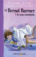 BERNAT BARROER I LA CASA ENCANTADA | 9788466104043 | SIMON, FRANCESC | Galatea Llibres | Llibreria online de Reus, Tarragona | Comprar llibres en català i castellà online