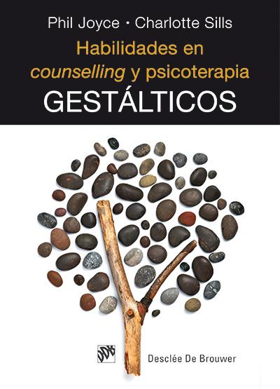 HABILIDADES EN COUNSELLING Y PSICOTERAPIA GESTÁLTICOS | 9788433026835 | JOYCE, PHIL/SILLS, CHARLOTTE | Galatea Llibres | Llibreria online de Reus, Tarragona | Comprar llibres en català i castellà online