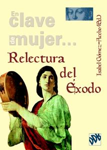 RELECTURA DEL EXODO | 9788433021045 | GOMEZ-ACEBO, ISABEL | Galatea Llibres | Llibreria online de Reus, Tarragona | Comprar llibres en català i castellà online