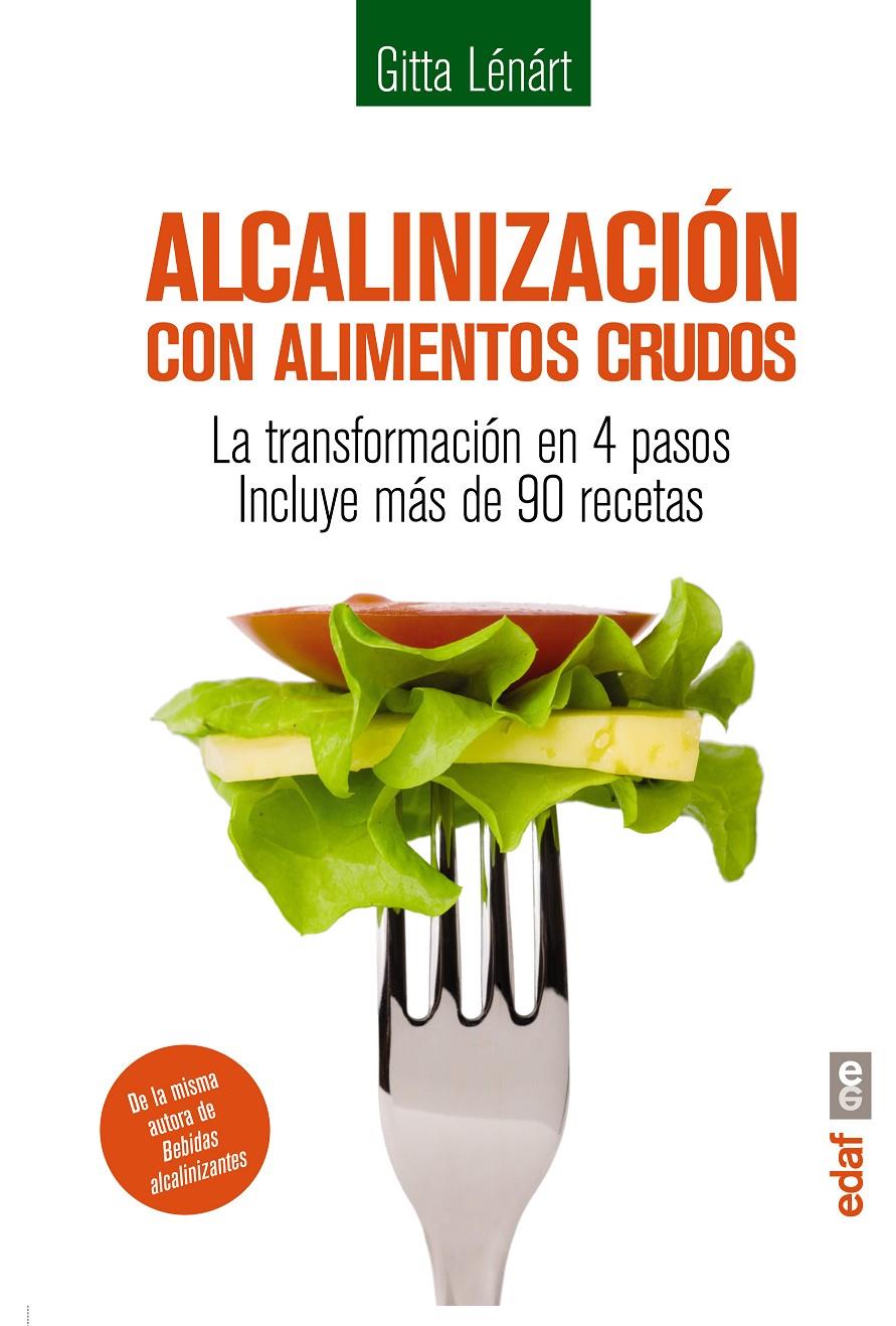 ALCALINIZACIÓN CON ALIMENTOS CRUDOS | 9788441435612 | LÉNÁRT, GITTA | Galatea Llibres | Llibreria online de Reus, Tarragona | Comprar llibres en català i castellà online