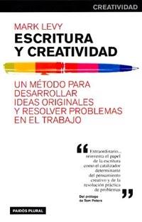 ESCRITURA Y CREATIVIDAD | 9788449310447 | LEVY, MARK | Galatea Llibres | Librería online de Reus, Tarragona | Comprar libros en catalán y castellano online